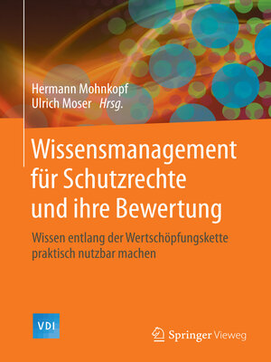 cover image of Wissensmanagement für Schutzrechte und ihre Bewertung